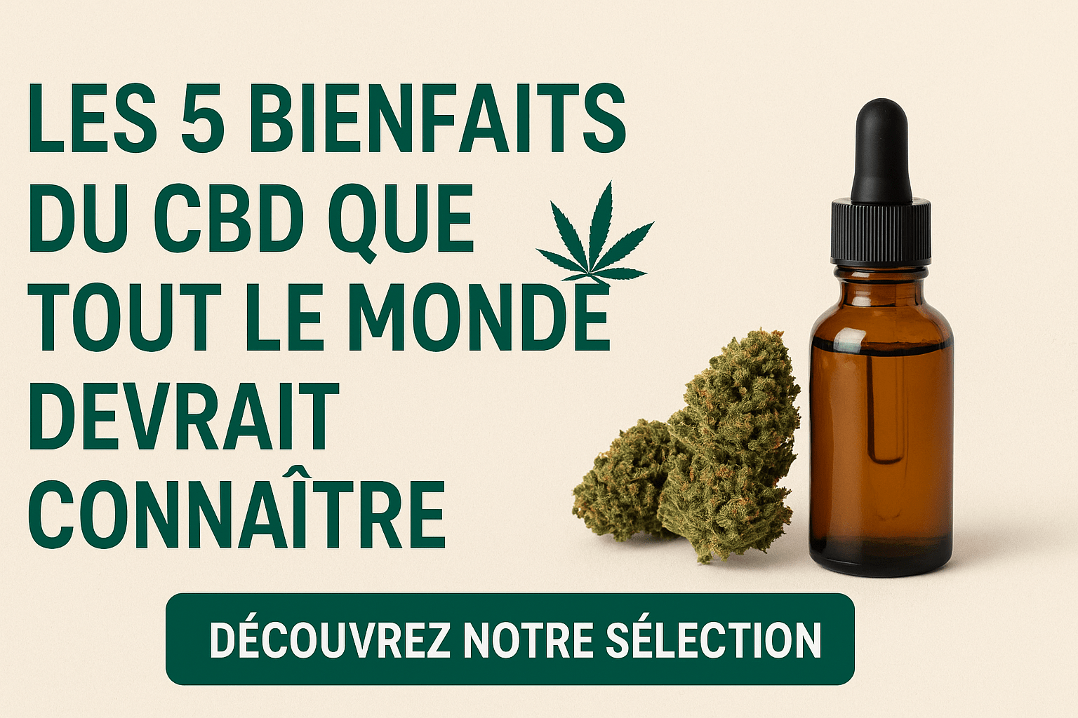 les bienfaits du CBD